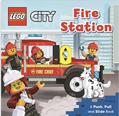 LEGO® City. Fire Station: A Push, Pull and Slide Book